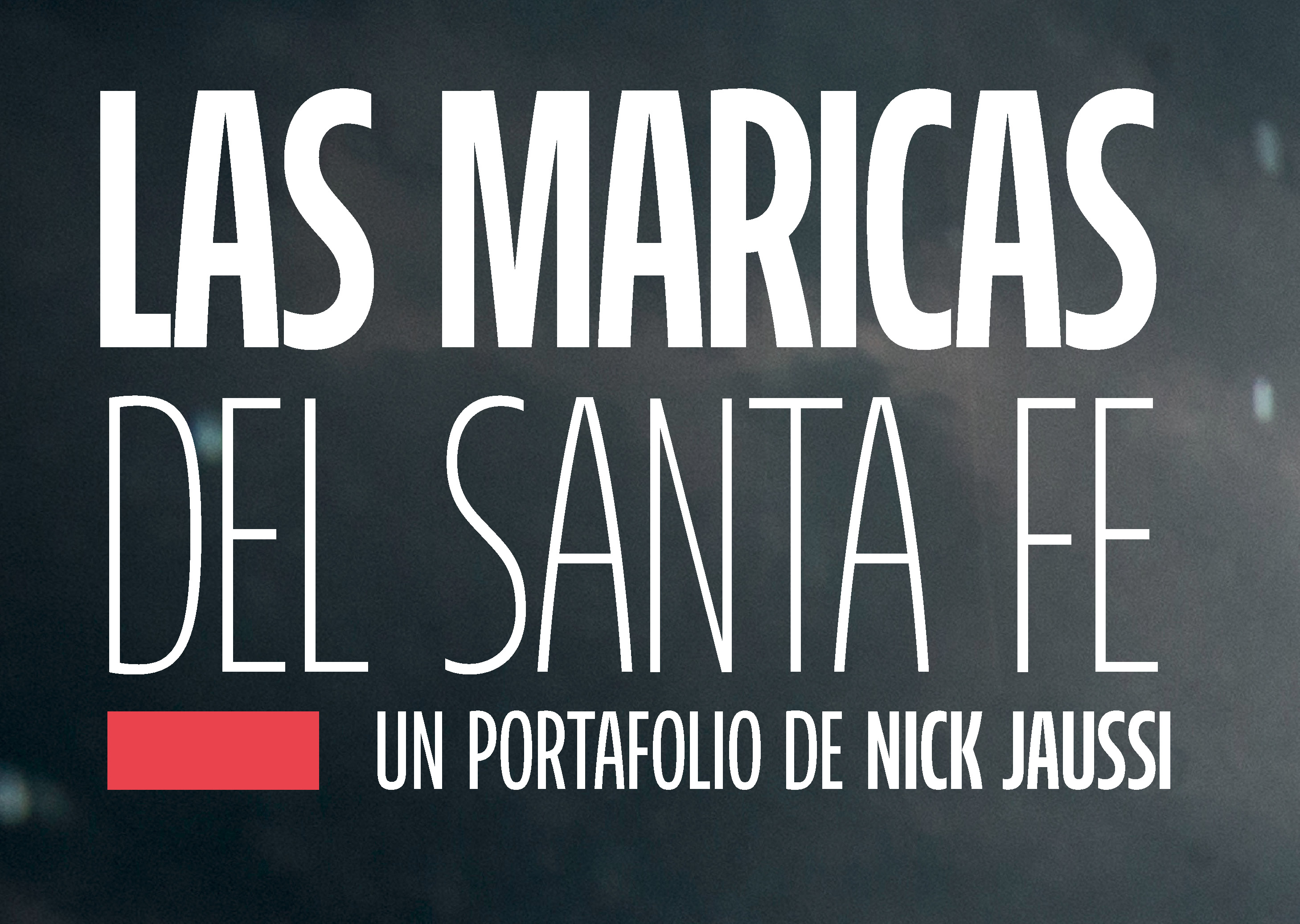 Las maricas de Santa Fé