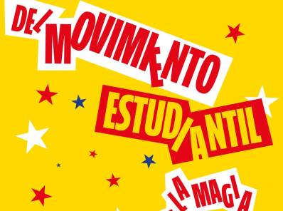 Del movimiento estudiantil y la magia