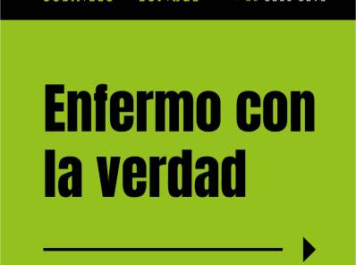 Enfermo con la verdad