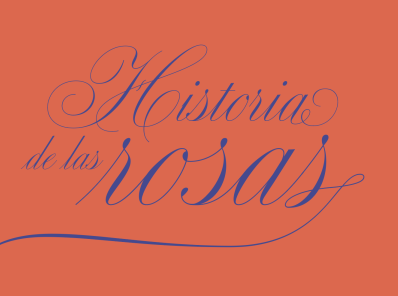 Historia de las rosas