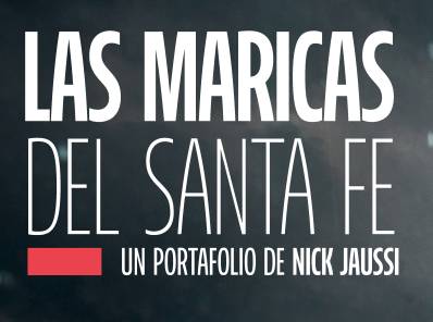 Las maricas de Santa Fé