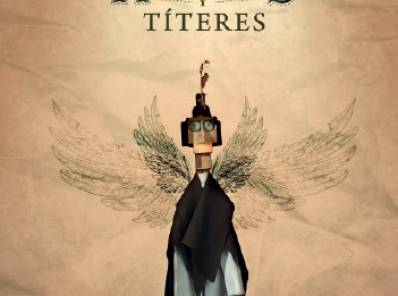 De ángeles y títeres