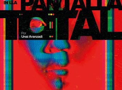 Atrapados en la pantalla total 